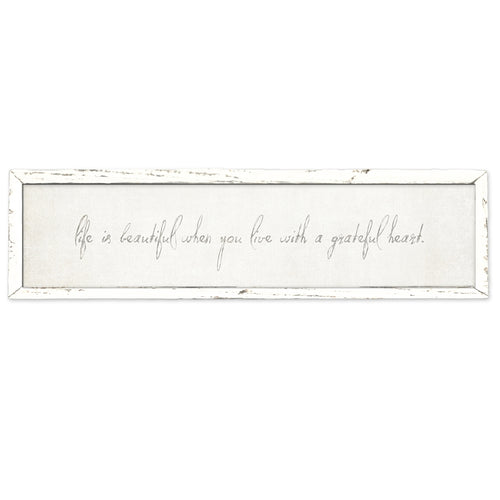 long framed wood white gray distressed life beautiful grateful heart