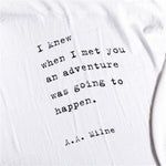 white black baby swaddle A.A. Milne quote I knew when I met you ...